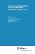 Crew |  Pricing and Regulatory Innovations Under Increasing Competition | Buch |  Sack Fachmedien
