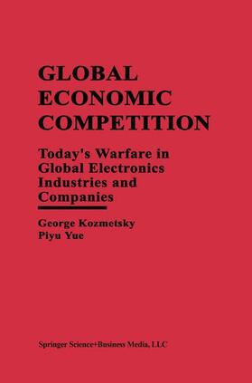 Kozmetsky | Global Economic Competition | Buch | sack.de