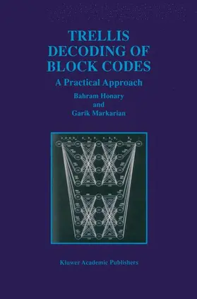 Honary / Markarian |  Trellis Decoding of Block Codes | Buch |  Sack Fachmedien