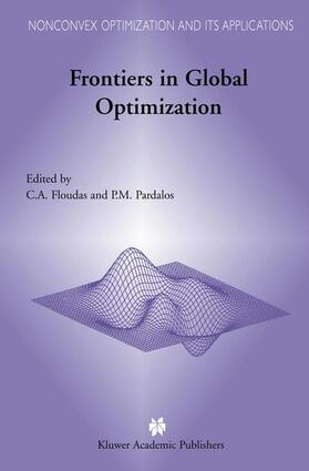 Pardalos / Floudas | Frontiers in Global Optimization | Buch | 978-1-4613-7961-4 | sack.de