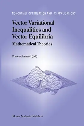 Giannessi | Vector Variational Inequalities and Vector Equilibria | Buch | 978-1-4613-7985-0 | www.sack.de