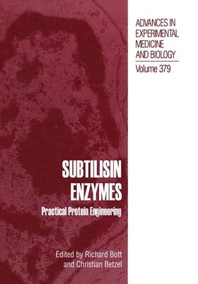 Betzel / Bott | Subtilisin Enzymes | Buch | 978-1-4613-7995-9 | sack.de