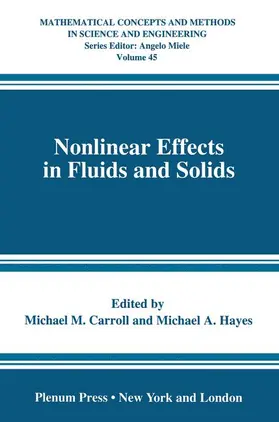 Hayes / Carroll |  Nonlinear Effects in Fluids and Solids | Buch |  Sack Fachmedien