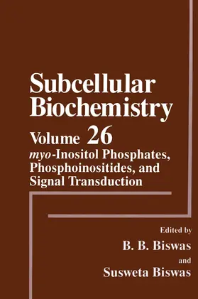 Biswas | myo-Inositol Phosphates, Phosphoinositides, and Signal Transduction | Buch | 978-1-4613-8007-8 | www.sack.de