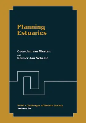 Scheele / van Westen |  Planning Estuaries | Buch |  Sack Fachmedien