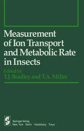 Bradley / Miller |  Measurement of Ion Transport and Metabolic Rate in Insects | eBook | Sack Fachmedien