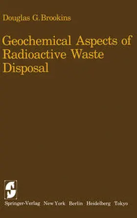 Brookins | Geochemical Aspects of Radioactive Waste Disposal | E-Book | www.sack.de