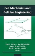 Mow / Hochmuth / Guilak |  Cell Mechanics and Cellular Engineering | Buch |  Sack Fachmedien