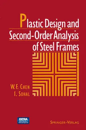 Chen / Sohal | Plastic Design and Second-Order Analysis of Steel Frames | E-Book | www.sack.de