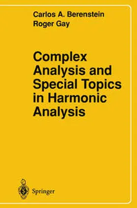 Berenstein / Gay |  Complex Analysis and Special Topics in Harmonic Analysis | eBook | Sack Fachmedien