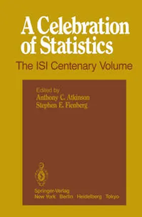 Atkinson / Fienberg |  A Celebration of Statistics | eBook | Sack Fachmedien