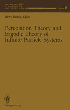 Kesten | Percolation Theory and Ergodic Theory of Infinite Particle Systems | E-Book | sack.de