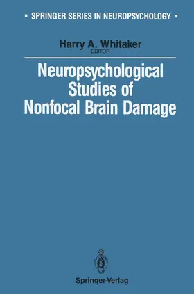 Whitaker |  Neuropsychological Studies of Nonfocal Brain Damage | Buch |  Sack Fachmedien