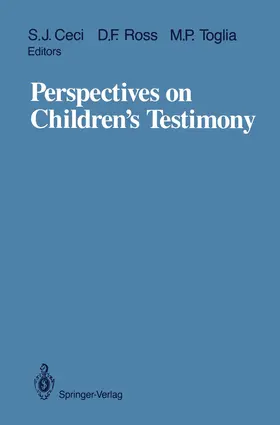 Ceci / Ross / Toglia |  Perspectives on Children's Testimony | Buch |  Sack Fachmedien