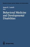 Luiselli |  Behavioral Medicine and Developmental Disabilities | Buch |  Sack Fachmedien