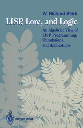 Stark | LISP, Lore, and Logic | E-Book | www.sack.de