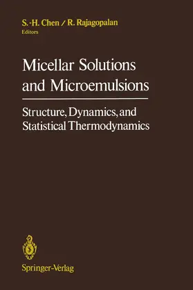 Chen / Rajagopalan | Micellar Solutions and Microemulsions | Buch | 978-1-4613-8940-8 | www.sack.de