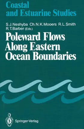 Neshyba / Mooers / Smith |  Poleward Flows Along Eastern Ocean Boundaries | eBook | Sack Fachmedien
