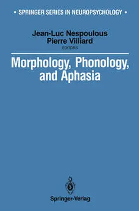 Nespoulous / Villiard |  Morphology, Phonology, and Aphasia | eBook | Sack Fachmedien