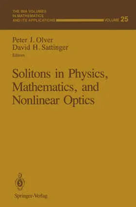 Olver / Sattinger |  Solitons in Physics, Mathematics, and Nonlinear Optics | eBook | Sack Fachmedien