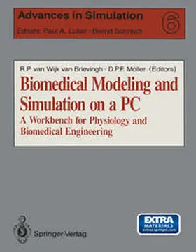 Wijk van Brievingh / Möller / Shen |  Biomedical Modeling and Simulation on a PC | eBook | Sack Fachmedien