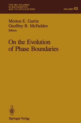 McFadden / Gurtin | On the Evolution of Phase Boundaries | Buch | 978-1-4613-9213-2 | sack.de