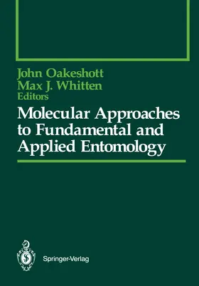 Whitten / Oakeshott |  Molecular Approaches to Fundamental and Applied Entomology | Buch |  Sack Fachmedien