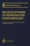 Leung / Friesen / Hsueh |  Molecular Basis of Reproductive Endocrinology | Buch |  Sack Fachmedien