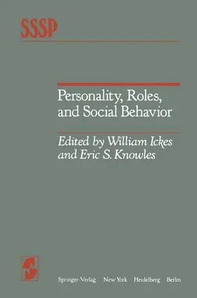 Ickes / Knowles |  Personality, Roles, and Social Behavior | Buch |  Sack Fachmedien