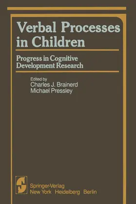 Pressley / Brainerd |  Verbal Processes in Children | Buch |  Sack Fachmedien