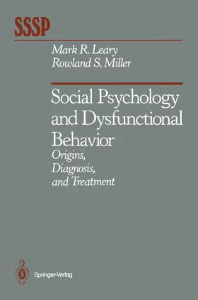 Leary / Miller |  Social Psychology and Dysfunctional Behavior | Buch |  Sack Fachmedien