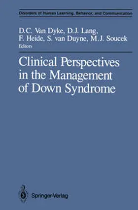 Van Dyke / Lang / Heide |  Clinical Perspectives in the Management of Down Syndrome | eBook | Sack Fachmedien