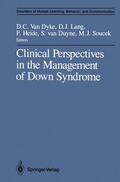 Lang / Van Dyke / Heide |  Clinical Perspectives in the Management of Down Syndrome | Buch |  Sack Fachmedien