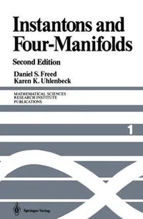 Freed / Uhlenbeck |  Instantons and Four-Manifolds | eBook | Sack Fachmedien