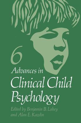 Lahey | Advances in Clinical Child Psychology | Buch | 978-1-4613-9816-5 | sack.de