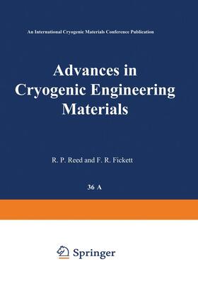 Fickett / Fast | Advances in Cryogenic Engineering Materials | Buch | 978-1-4613-9882-0 | sack.de