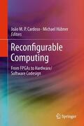 Cardoso / Hübner |  Reconfigurable Computing | Buch |  Sack Fachmedien