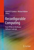 Cardoso / Hübner |  Reconfigurable Computing | eBook | Sack Fachmedien