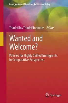 Triadafilopoulos |  Wanted and Welcome? | Buch |  Sack Fachmedien