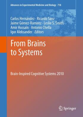 Hernández / Sanz / Gómez Ramirez |  From Brains to Systems | Buch |  Sack Fachmedien