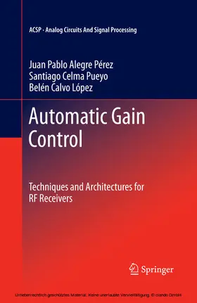 Alegre Pérez / Pueyo / López |  Automatic Gain Control | eBook | Sack Fachmedien