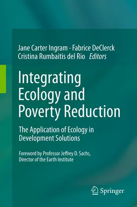 Ingram / DeClerck / Rumbaitis del Rio |  Integrating Ecology and Poverty Reduction | eBook | Sack Fachmedien