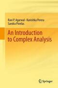 Agarwal / Perera / Pinelas |  An Introduction to Complex Analysis | Buch |  Sack Fachmedien