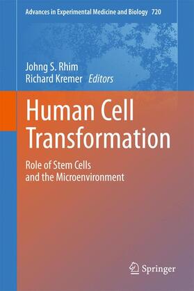 Kremer / Rhim | Human Cell Transformation | Buch | 978-1-4614-0253-4 | sack.de