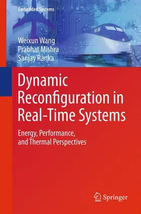 Wang / Ranka / Mishra |  Dynamic Reconfiguration in Real-Time Systems | Buch |  Sack Fachmedien