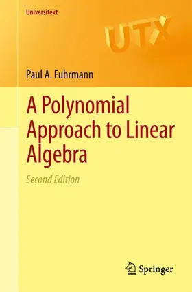 Fuhrmann | A Polynomial Approach to Linear Algebra | E-Book | sack.de