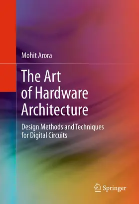 Arora | The Art of Hardware Architecture | E-Book | www.sack.de