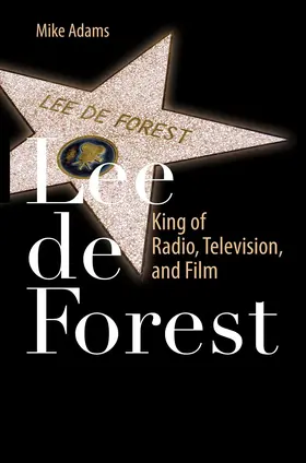 Adams |  Lee de Forest | eBook | Sack Fachmedien