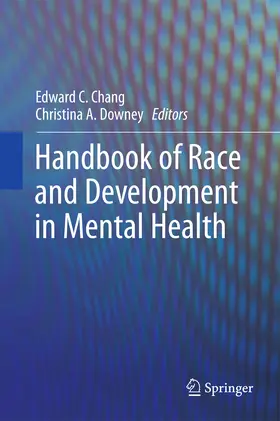 Chang / Downey | Handbook of Race and Development in Mental Health | E-Book | sack.de