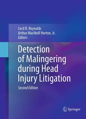 Reynolds / Horton, Jr. / Horton |  Detection of Malingering during Head Injury Litigation | eBook | Sack Fachmedien
